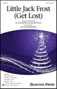 Little Jack Frost Get Lost SATB choral sheet music cover